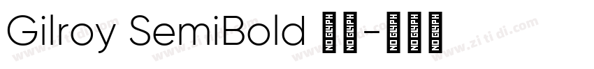 Gilroy SemiBold 字体字体转换